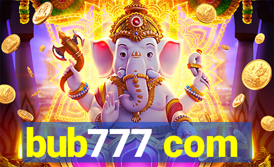 bub777 com